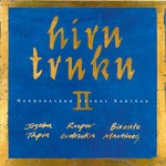 Hiru Truku: Hiru Truku II (Nuevos Medios NM 15 709 CD)