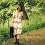 Kirsty McGee: Honeysuckle (Fellside FECD170)