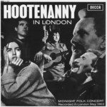 Hootenanny in London (Decca LK 4545)