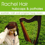Rachel Hair: Hubcaps & Potholes (March Hair MHRCD001)
