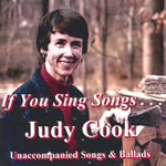 Judy Cook: If You Sing Songs… (Creative Engineering CEI-JC01-9802)