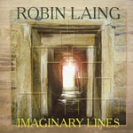 Robin Laing: Imaginary Lines (Greentrax CDTRAX185)