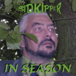 Sid Kipper: In Season (Leader LEKCD2125)