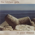 The Kitchen Girls: In Your Dreams (The Kitchen Girls KG002)
