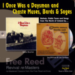 Eddie Butcher, Joe Holmes & Len Graham: I Once Was a Daysman and Chaste Muses, Bards & Sages (Free Reed FRRR 08)
