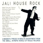 Jali House Rock (Rogue BFMSD 5019)