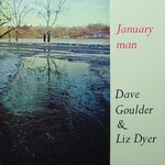 Dave Goulder: January Man (Argo ZFB 10)