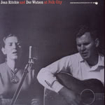 Jean Ritchie and Doc Watson at Folk City (Smithsonian Folkways SF 40005)