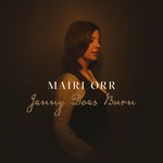 Mairi Orr: Jenny Does Burn (Mairi Orr MMO002CD)