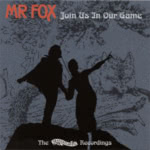 Mr Fox: Join Us in Our Game (Castle CMRCD1049)