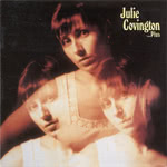 Julie Covington: Julie Covington …plus (See for Miles SEECD 718)
