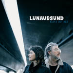 Lunau & Sund: Kun i det blå (The Farm Music)