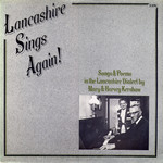 Mary & Harvey Kershaw: Lancashire Sings Again! (Topic 12TS302)
