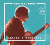 Reg Meuross: Leaves & Feathers (Hatsongs HAT019)