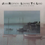 Jean Redpath: Leaving the Land (Greentrax CDTRAX039)