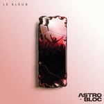 Astro Bloc: Le Kleub (Astro Bloc)