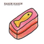 Harem Scarem: Let Them Eat Fishcake (Vertical VERTCD063)