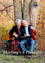 Meeting's a Pleasure Volumes 1 & 2 (Musical Traditions MTCD505/6)