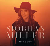 Siobhan Miller: Mercury (Songprint SPR002CD)