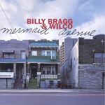 Billy Bragg & Wilco: Mermaid Avenue (Elektra 7559 62204 2)