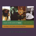 Music in the World of Islam: The Human Voice / Lutes (Topic TSCD901)