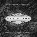 Nae Plans: Vol. II - Live! The First Scottish Tour (Errogie ERROGIE03)