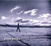 John Jones: Never Stop Moving (Westpark 87277)