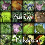 Tinkerscuss: Nine Trees (Fae Folk FFM0004)