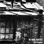 Dick Gaughan: No More Forever (Trailer LER CD 2072)