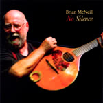 Brian McNeill: No Silence (Greentrax CDTRAX412)