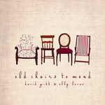David Gibb & Elly Lucas: Old Chairs to Mend (Hairpin HAIRPIN002)