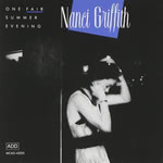 Nanci Griffith: One Fair Summer Evening (MCA MCAD-42225)
