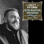Matt McGinn: On the Road From Aldermaston (Cherry Tree CRTREE018D)