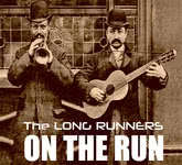 The Long Runners: On the Run (WildGoose WGS447CD)