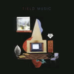 Field Music: Open Here (Memphis MIO476CD)