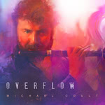 Michael Coult: Overflow (Michael Coult)