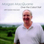 Morgan MacQuarrie: Over the Cabot Trail (Rouder 0533)