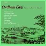 Owdham Edge (Topic 12T204)