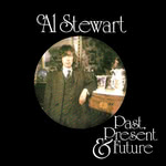 Al Stewart: Past, Present & Future (CBS 65726)