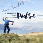 Campbell Gray: Pulse (Greengold)