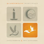 Gavin Marwick & Phil Alexander: Quarterdays Martinmas (Journeyman JYMQD004)