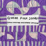 Sophie Crawford and George Sansome: Queer Folk Songs (Grimdon GRICD011)