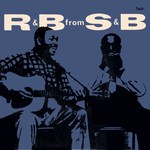 Sonny Terry and Brownie McGhee: R & B from S & B (Topic TOP121)