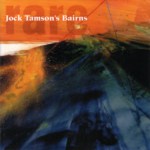 Jock Tamson’s Bainnrs: Rare (Greentrax CDTRAX266)