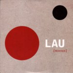 Lau: Remixed (Lau LAUEP3)