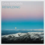 Dan Brown: Rewilding (Dan Brown)