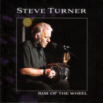 Steve Turner: Rim of the Wheel (Tradition Bearers LTCD1104)