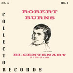 Robin Hall: Robert Burns Bi-Centenary (Collector JES 3) Robin Hall: Robert Burns Bi-Centenary (Collector JES 3)