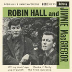 Robin Hall and Jimmie Macgregor (Beltona SEP 85)