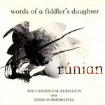 Words of a Fiddler’s Daughter: Rúnian (The Ciderhouse Rebellion TCR02)